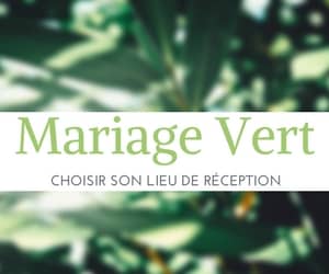 [Mariage Green] Choisir son lieu de réception